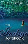 Laura Resau - The Indigo Notebook