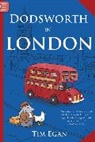 Tim Egan, Tim Egan - Dodsworth in London