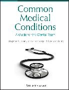 SC Bain, Stephen C. Bain, Steve Bain, Steve Hamburger Bain, John Hamburger, Hamburger John... - Common Medical Conditions