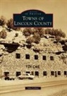 John Lemay - Towns of Lincoln County