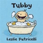 Leslie Patricelli, Leslie/ Patricelli Patricelli, Leslie Patricelli - Tubby