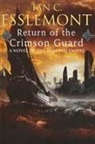 Ian C. Esslemont - Return of the Crimson Guard