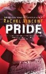 Rachel Vincent - Pride
