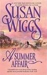 Susan Wiggs - A Summer Affair