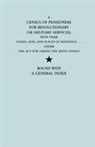 U S Dept Of State, U. S. Department of State, Department Of U. S. Department of State - Census of Pensioners for Revolutionary or Military Services; With Their Names, Ages, and Places of Residence Under the ACT for Taking the Sixth Ce
