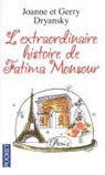 Gerry Dryansky, Joanne Dryansky, Joanne et Gerry Dryansky - L'extraordinaire histoire de Fatima Monsour