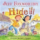 Jeff Foxworthy, Jeff Foxworthy, Steve Bjorkman - Hide!!!