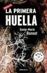 Xavier-Marie Bonnot - La primera huella