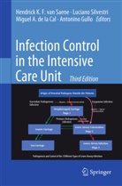 Miguel A de la Cal et al, Miguel A. Cal, Miguel A. de la Cal, Miguel de la Cal, Miguel A. De La Cal, Miguel DelaCal... - Infection Control in the Intensive Care Unit