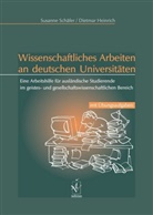 Heinrich, Dietmar Heinrich, Schäfe, Susann Schäfer, Susanne Schäfer - Wissenschaftliches Arbeiten an deutschen Universitäten