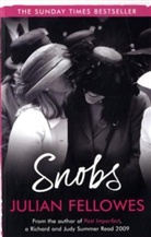 Julian Fellowes - Snobs