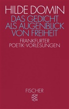 Hilde Domin - Das Gedicht als Augenblick von Freiheit