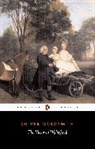 Stephen Coote, O. Goldsmith, Oliver Goldsmith, Goldsmith Oliver, Goldsmith Olive, Stephen Coote... - The Vicar of Wakefield