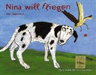 Vera Eggermann - Nina will fliegen