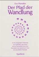 Eva Pierrakos, Judith Saly - Der Pfad der Wandlung