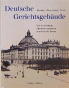 Klemens Klemmer, Rudolf Wassermann, Thomas M. Wessel, Thomas Michael Wessel, Thomas Michael Wessel, Rudol Wassermann... - Deutsche Gerichtsgebäude