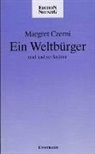 Margret Czerni - Ein Weltbürger