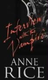 Anne Rice - Interview with the Vampire