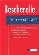 Dieter Langendorf - Le Nouveau Bescherelle: L'Art de conjuguer