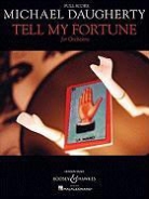 Michael (COP) Daugherty - Tell My Fortune