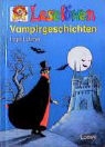Ingrid Uebe, Angela Weinhold - Vampirgeschichten