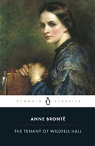 Anne Bronte, Jane Bronte, Anne Brontë, Stevie Davies, Stevi Davies, Stevie Davies... - Tenant of Wildfell Hall