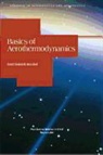 E Hirschel, E. Hirschel, Ernst Heinrich Hirschel, Ernst-Heinrich Hirschel - Basics of Aerothermodynamics