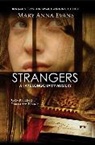 Mary Anna Evans, Evans Mary Anna - Strangers