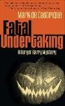 Mark De Castrique, Mark de Castrique - Fatal Undertaking Lp