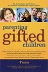 Tracy Inman, Jennifer Jolly, Donald Treffinger - Parenting Gifted Children: The Authoritative Guide from the National Association for Gifted Children