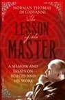 Norman Thomas Di Giovanni, Norman Giovanni, Norman Thomas Giovanni, Norman Thomas Di Giovanni - The Lesson of the Master