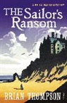 Brian Thompson - The Sailor's Ransom