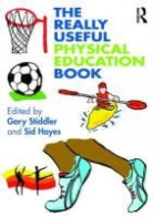 Sid Stidder Hayes, Sid Hayes, Gary Stidder - Really Useful Physical Education Book