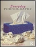 Karen (Ed) Boyle, Karen Boyle - Everyday Pornography
