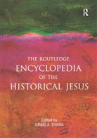 Craig Evans, Craig A Evans, Craig A. Evans, Craig A. (Acadia Divinity College Evans - Routledge Encyclopedia of the Historical