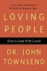 John Townsend - Loving People