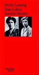 Doris Lessing - Das Leben meiner Mutter