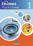 Ciepli, Cieplik, Kirk, Kirks, Tegen, Dieter Cieplik... - Erlebnis Physik / Chemie, Ausgabe Realschule 2007 Niedersachsen - 1: Erlebnis Physik/Chemie - Ausgabe 2007 für Realschulen in Niedersachsen