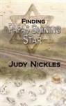 Judy Nickles - Finding Papa's Shining Star