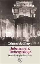 Günter Bruyn, Günter de Bruyn, Günter de Bruyn - Jubelschreie, Trauergesänge
