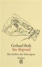 Gerhard Roth, Günter Brus - Am Abgrund
