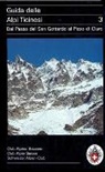 Giuseppe Brenna - Alpi Ticinesi tome 3: Dal Passo del San Gottardo al Pizzo di Claro