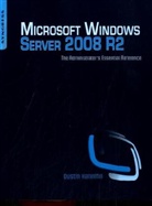 Dustin Hannifin - Microsoft Windows Server 2008 R2 Administrator's Reference