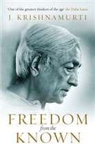 J Krishnamurti, J. Krishnamurti - Freedom from the Known