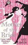 Kate Lawson - Mother of the Bride