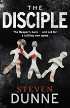 Steven Dunne, Dunne Steven - The Disciple