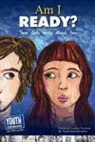 Keith Hefner, Laura Longhine, Virginia Vitzthum - Am I Ready? Teen Girls Write about Sex