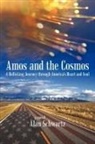 Alan Schwartz, Schwartz Alan Schwartz - Amos and the Cosmos: A Rollicking Journe