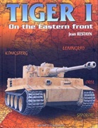 Collectif, Jean Restayn, Jean Restayn - Tiger 1 on the Eastern front