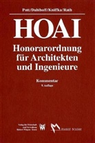 Dahlhof, Will Dahlhoff, Willi Dahlhoff, Rolf u a Kniffka, Rudolf Kniffka, Kniffka u a... - HOAI - Honorarordnung für Architekten und Ingenieure - Kommentar